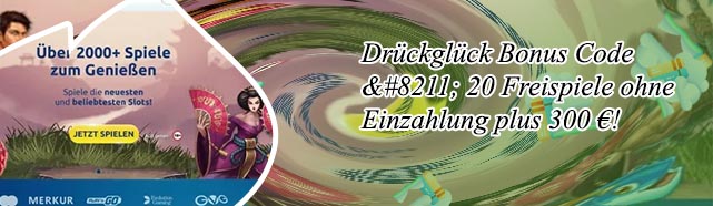 Drückglück casino bewertung Austria