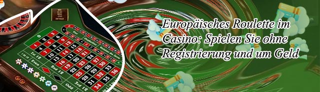 Europäisches roulette